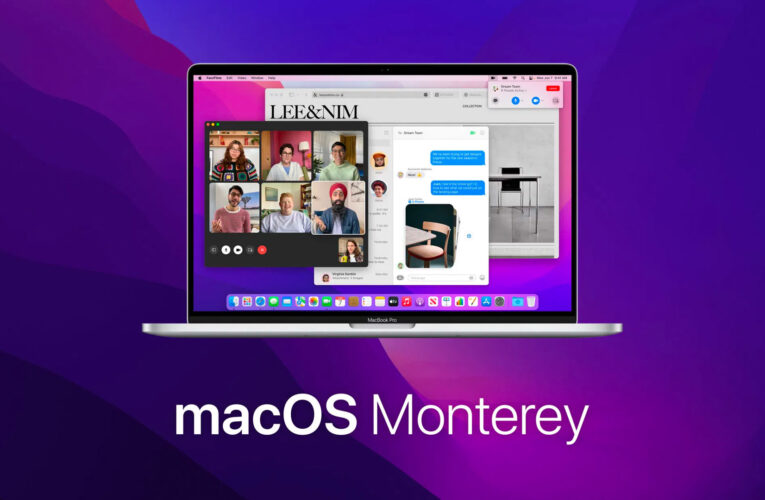MacOS Monterey chính thức ra mắt với nhiều cải tiến ấn tượng